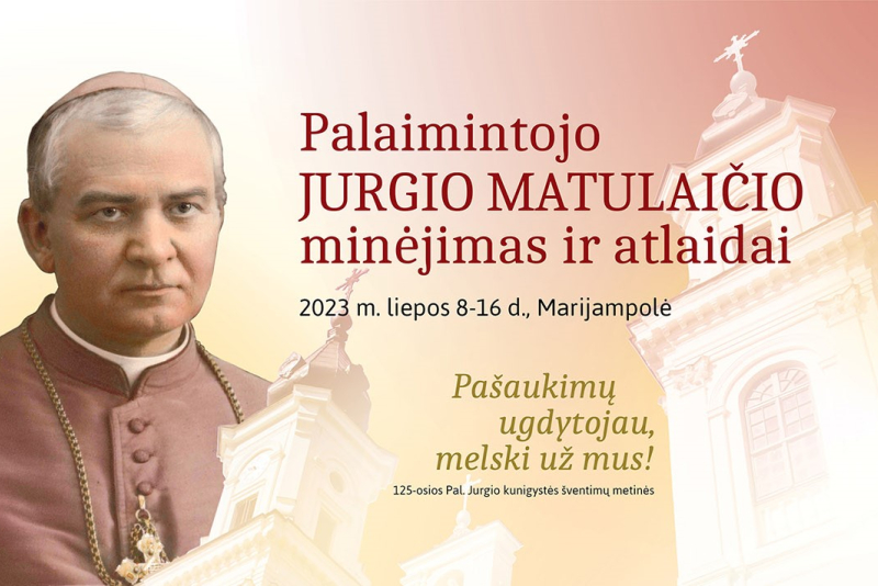 Artimo meilės liudytojų dieną pal. J.Matulaičio atlaiduose - Carito piligrimystė ir susitikimai